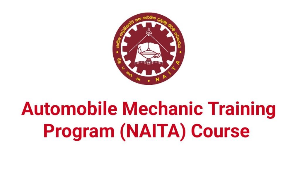 Automobile Mechanic Training Program (NAITA) Course