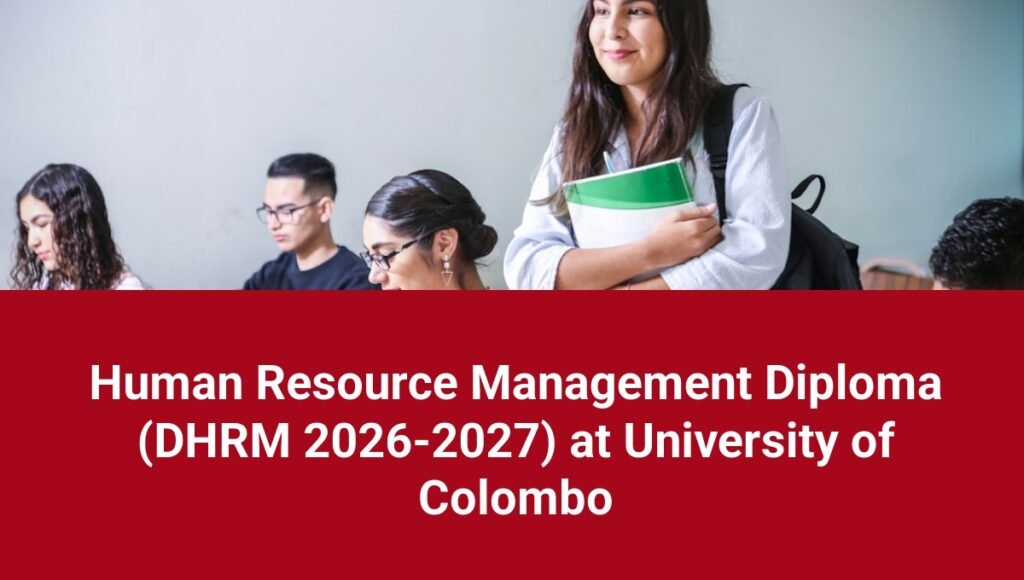 Human Resource Management Diploma (DHRM 2026-2027) at University of Colombo