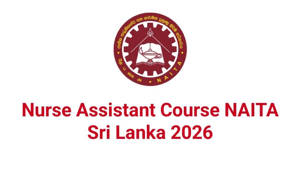 Nurse Assistant Course NAITA Sri Lanka 2026