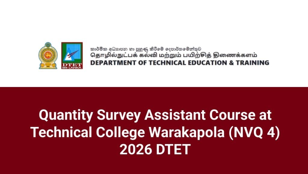Quantity Survey Assistant Course at Technical College Warakapola (NVQ 4) 2026 DTET