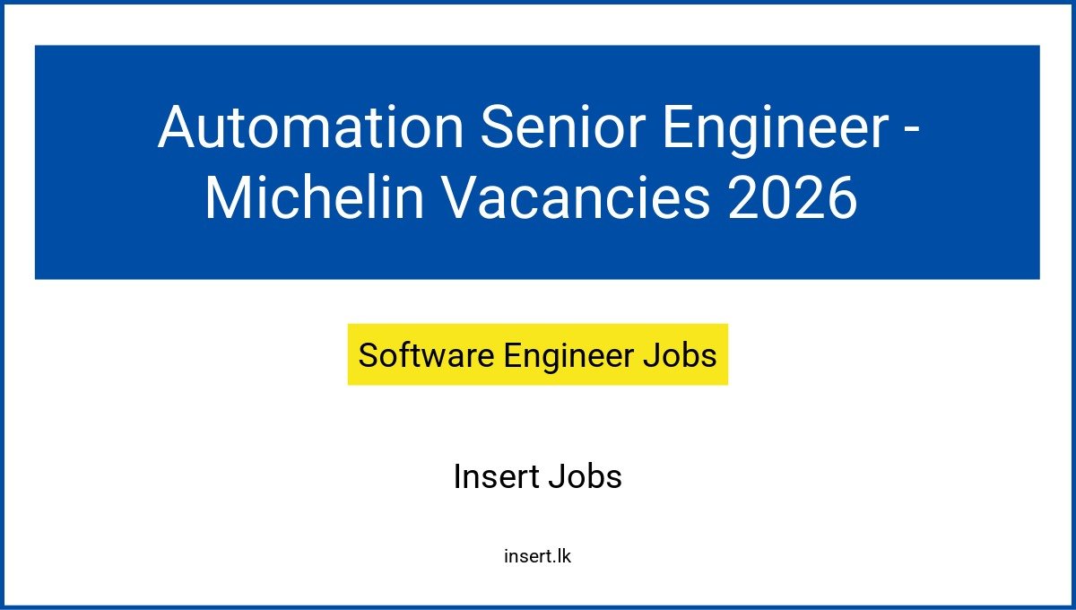 Automation Senior Engineer - Michelin Vacancies 2026