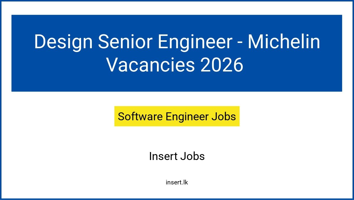 Design Senior Engineer - Michelin Vacancies 2026