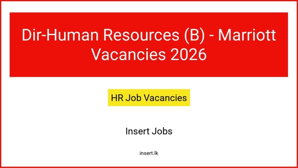 Dir-Human Resources (B) - Marriott Vacancies 2026