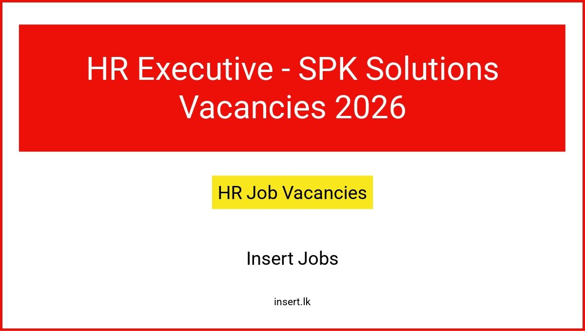 HR Executive - SPK Solutions Vacancies 2026
