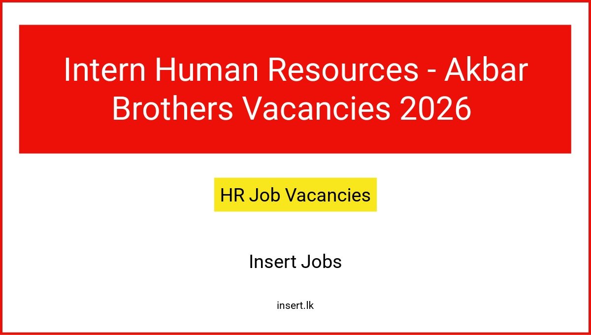 Intern Human Resources - Akbar Brothers Vacancies 2026