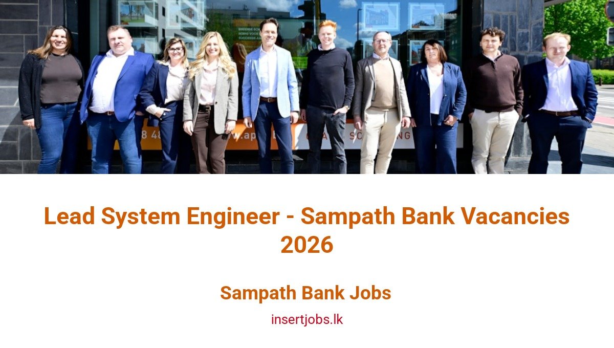 Lead System Engineer - Sampath Bank Vacancies 2026