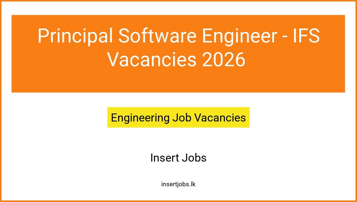 Principal Software Engineer - IFS Vacancies 2026