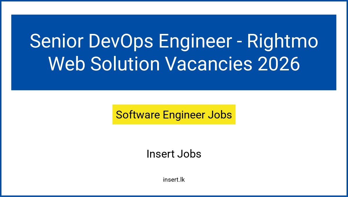 Senior DevOps Engineer - Rightmo Web Solution Vacancies 2026