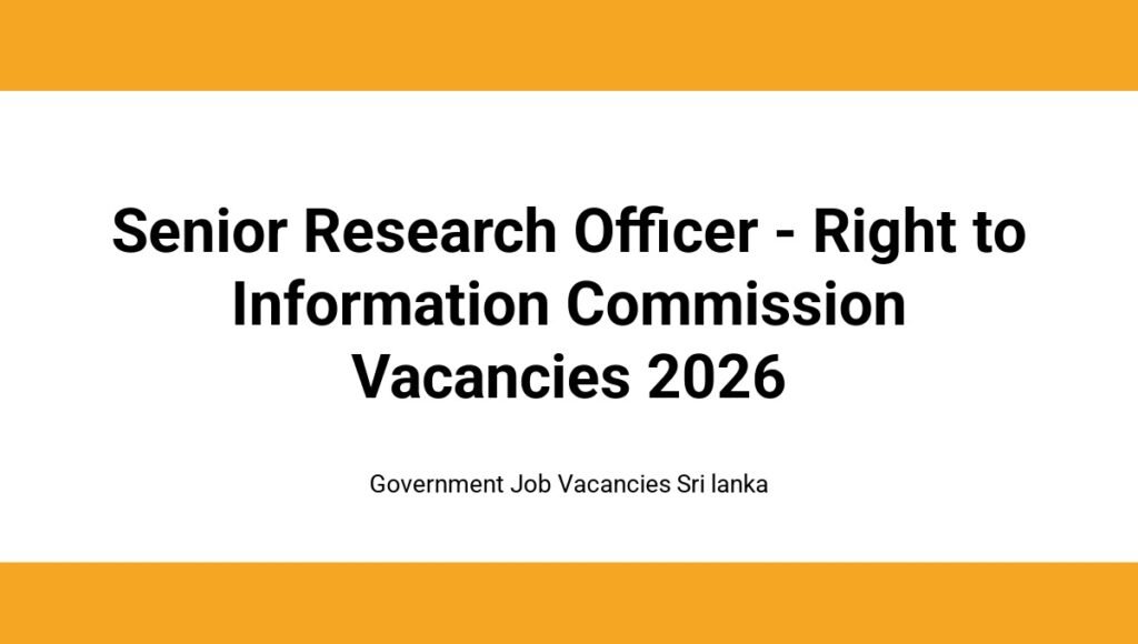Senior Research Officer - Right to Information Commission Vacancies 2026