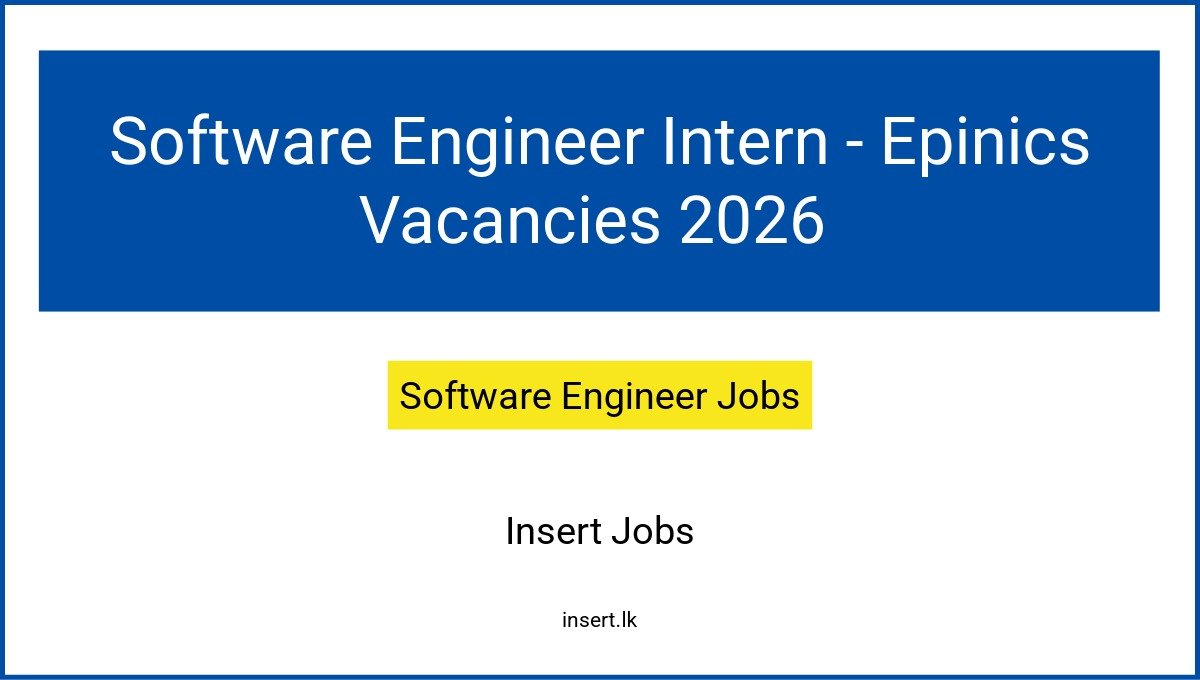 Software Engineer Intern - Epinics Vacancies 2026