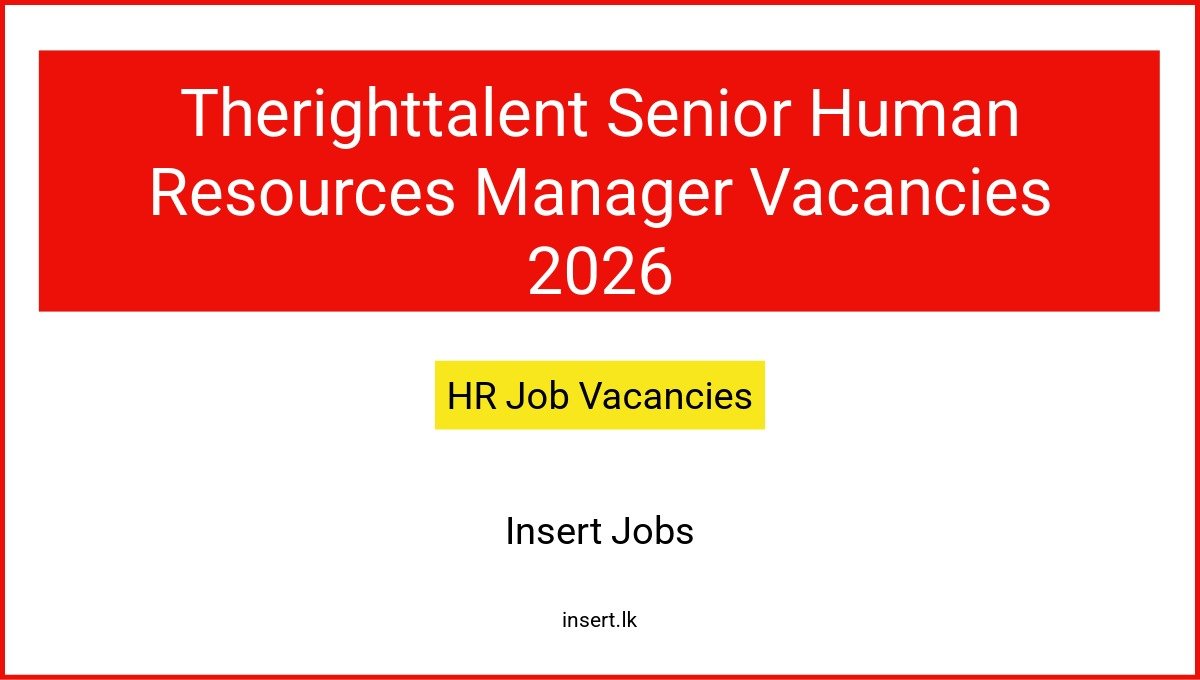 Therighttalent Senior Human Resources Manager Vacancies 2026