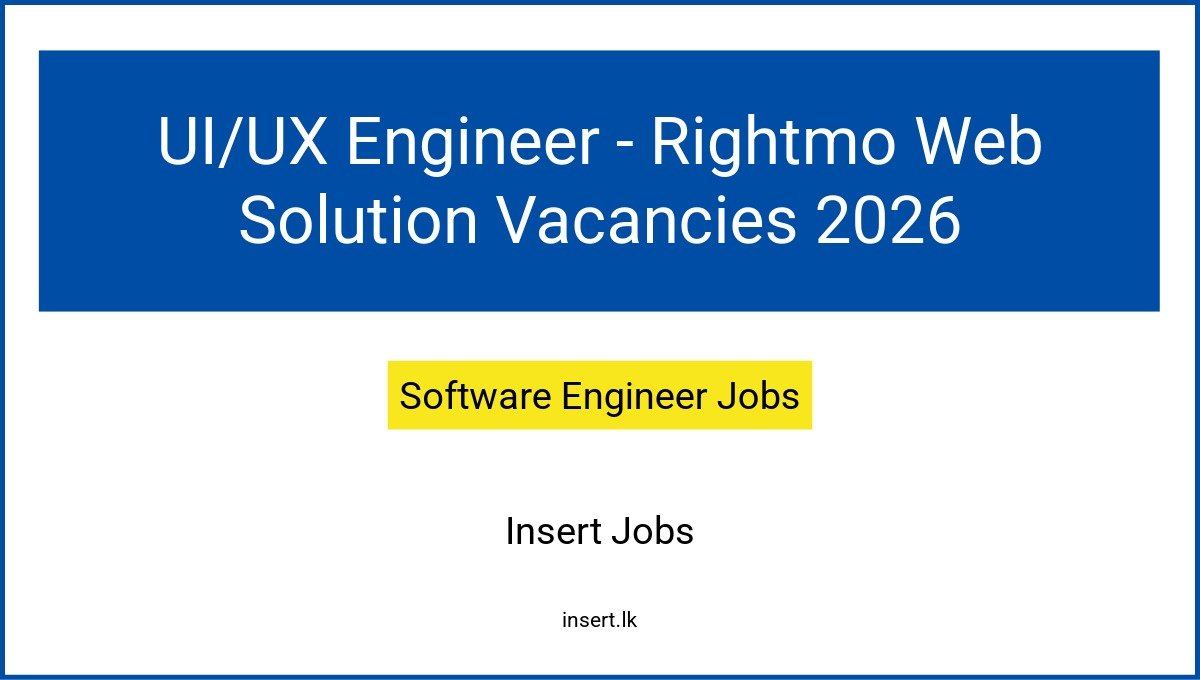 UI/UX Engineer - Rightmo Web Solution Vacancies 2026