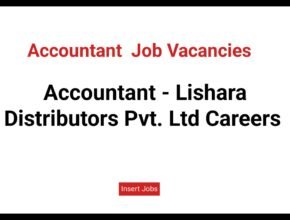 Accountant - Lishara Distributors Pvt. Ltd Careers