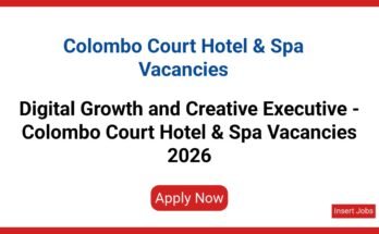 Digital Growth and Creative Executive - Colombo Court Hotel & Spa Vacancies 2026