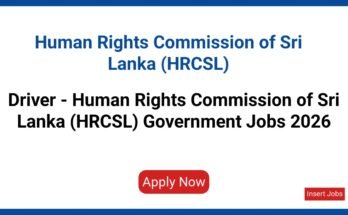 Driver - Human Rights Commission of Sri Lanka (HRCSL) Government Jobs 2026