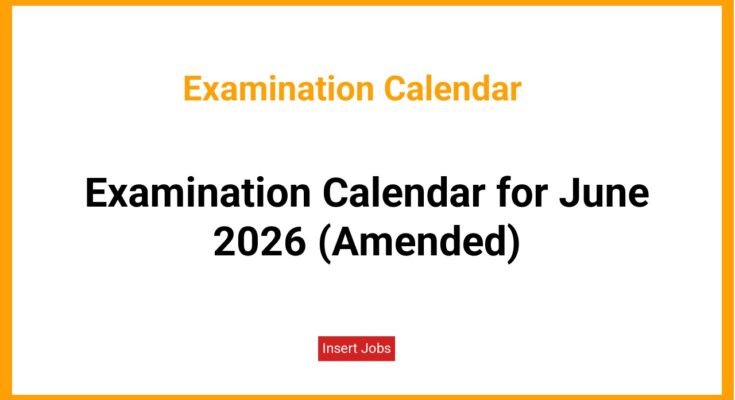 Examination Calendar for June 2026 (Amended)