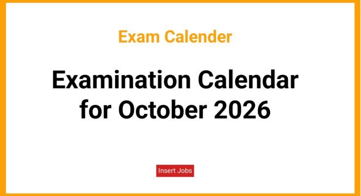 Examination Calendar for October 2026