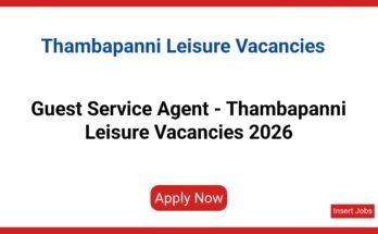 Guest Service Agent - Thambapanni Leisure Vacancies 2026