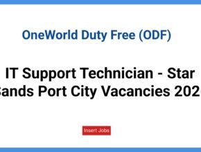 IT Support Technician - Star Sands Port City Vacancies 2026