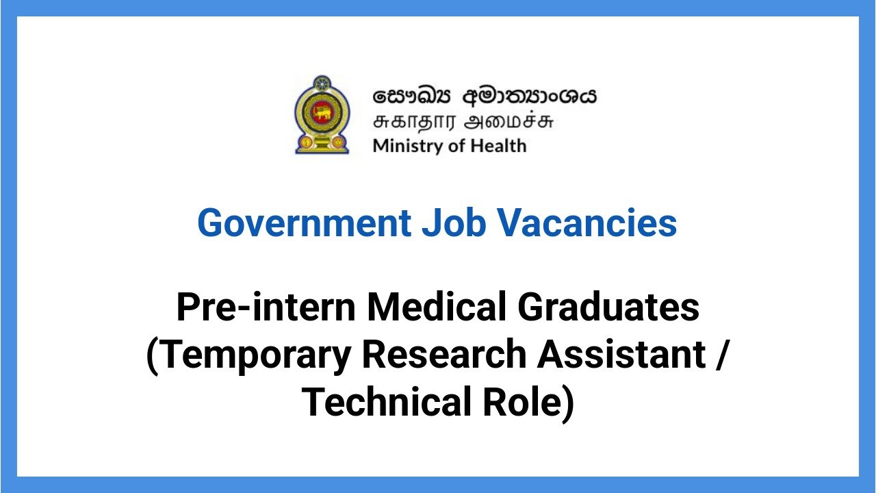 Pre-intern Medical Graduates (Temporary Research Assistant / Technical Role)