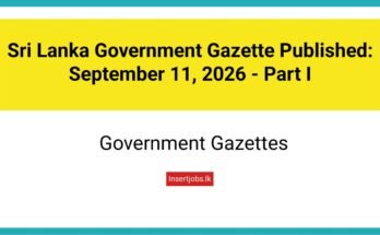 Sri Lanka Government Gazette Published: September 11, 2026 - Part I