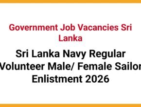 Sri Lanka Navy Regular Volunteer Male/ Female Sailor Enlistment 2026