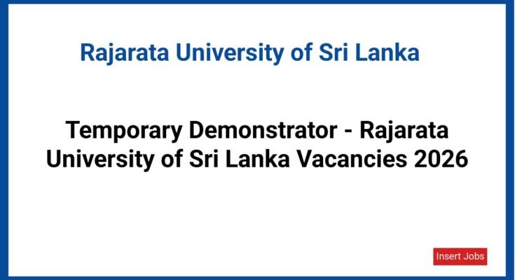 Temporary Demonstrator - Rajarata University of Sri Lanka Vacancies 2026