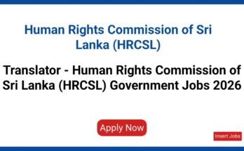 Translator - Human Rights Commission of Sri Lanka (HRCSL) Government Jobs 2026