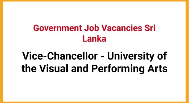 Vice-Chancellor - University of the Visual and Performing Arts