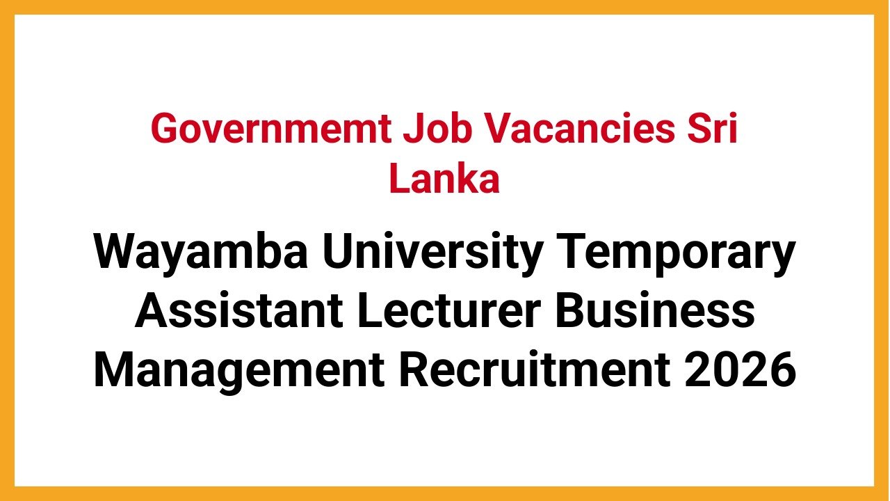 Wayamba University Temporary Assistant Lecturer Business Management Recruitment 2026