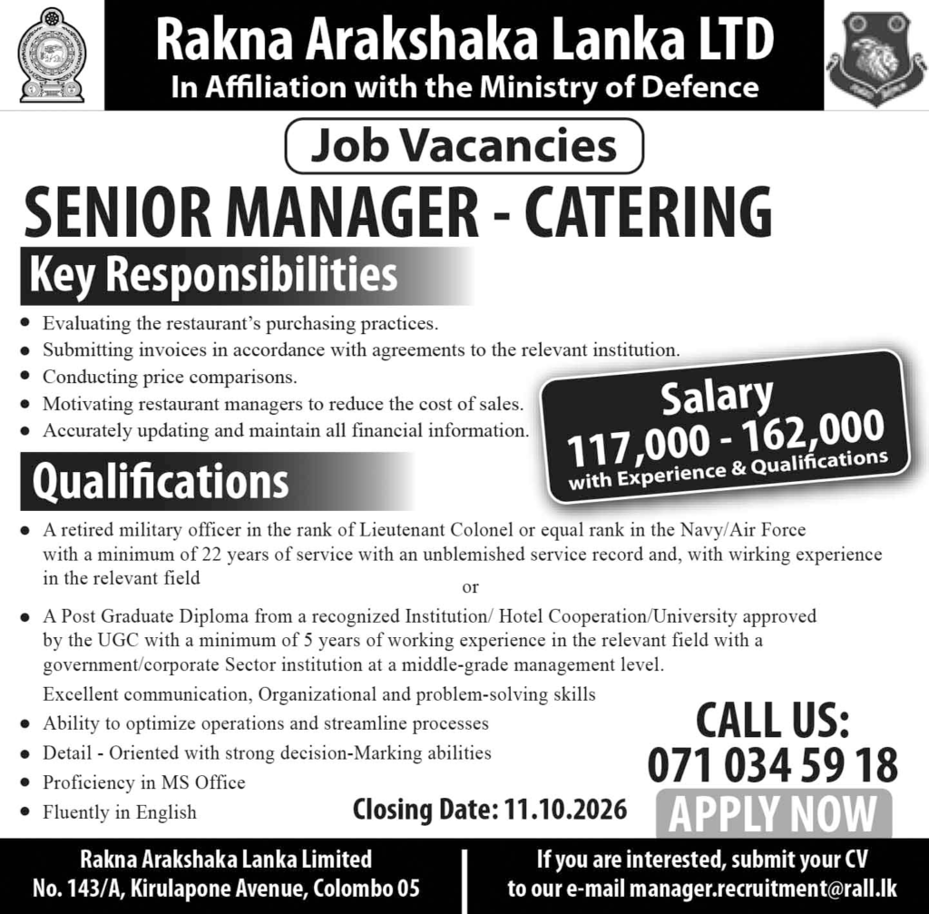 Senior Manager - Catering (Rakna Arakshaka Lanka Ltd)